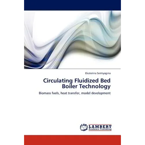 Circulating Fluidized Bed Boiler Technology - Paperback