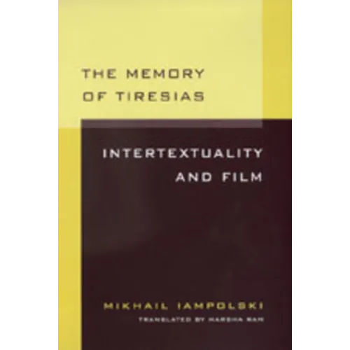 Memory of Tiresias: Intertextuality and Film - Paperback