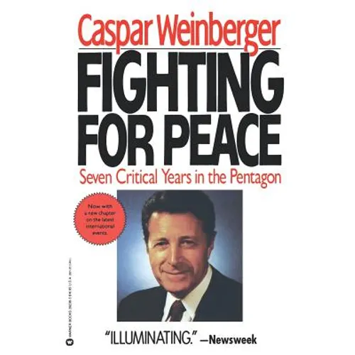 Fighting for Peace: 7 Critical Years in the Pentagon - Paperback