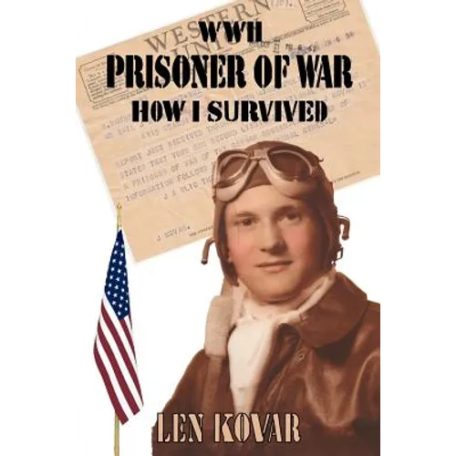 WWII Prisoner of War: How I Survived - Paperback