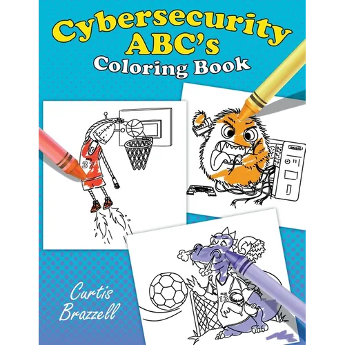 Cybersecurity ABC's Coloring Book - Paperback