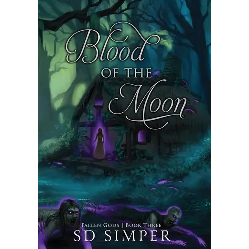 Blood of the Moon - Hardcover