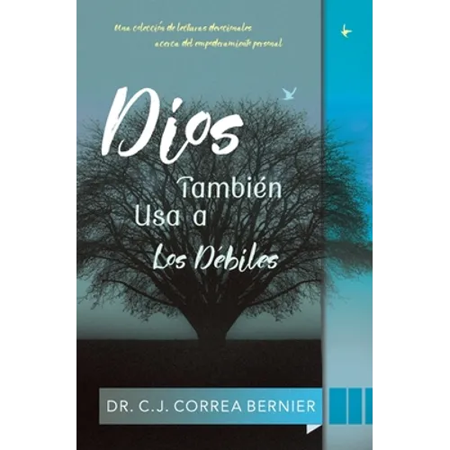 Dios también usa a los débiles - Paperback