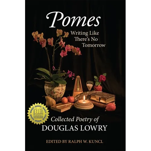 Pomes: Writing Like There's No Tomorrow - Hardcover