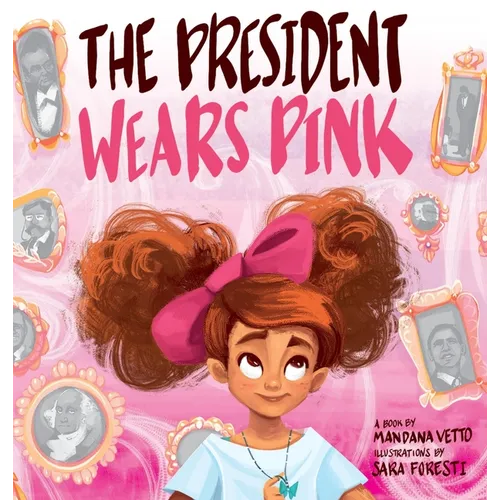 The President Wears Pink - Hardcover