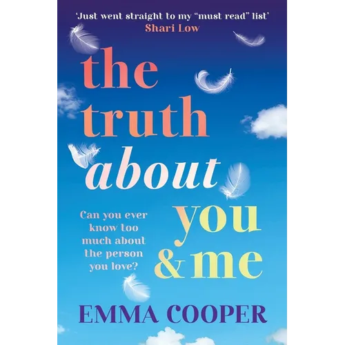 The Truth About You and Me - Paperback