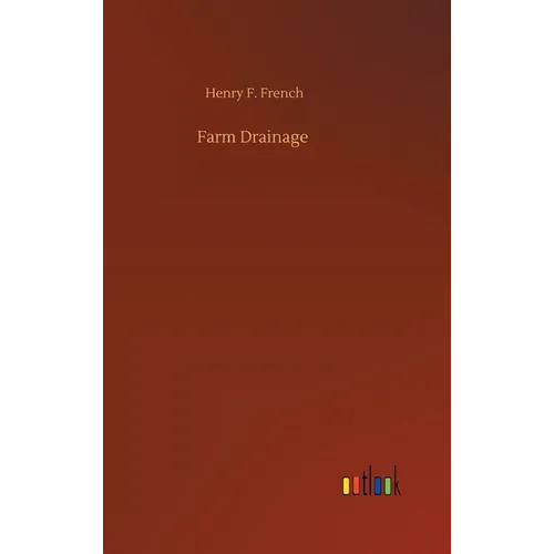 Farm Drainage - Hardcover
