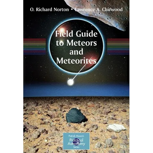 Field Guide to Meteors and Meteorites - Paperback