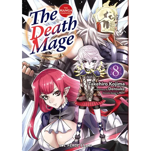 The Death Mage Volume 8: The Manga Companion - Paperback