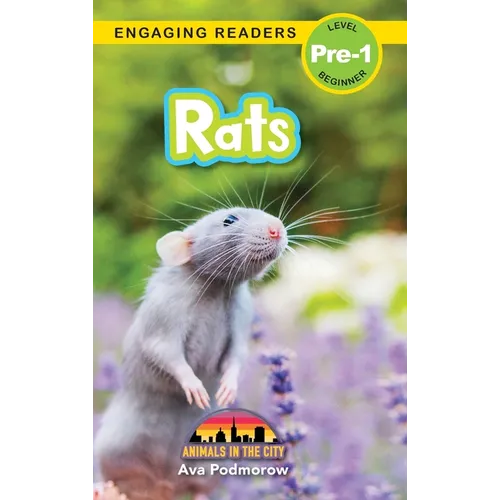 Rats: Animals in the City (Engaging Readers, Level Pre-1) - Hardcover