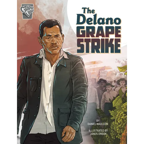 The Delano Grape Strike - Hardcover