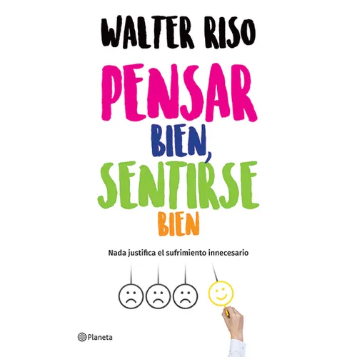 Pensar Bien, Sentirse Bien / Think Right, Feel Good - Paperback