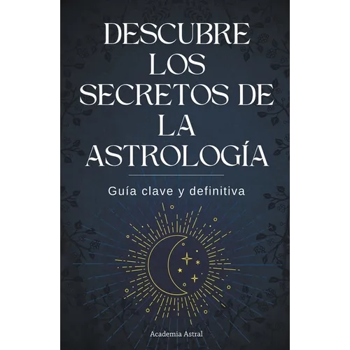 Descubre los secretos de la astrología - Paperback