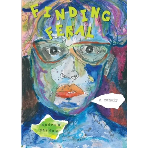 Finding Feral - Paperback