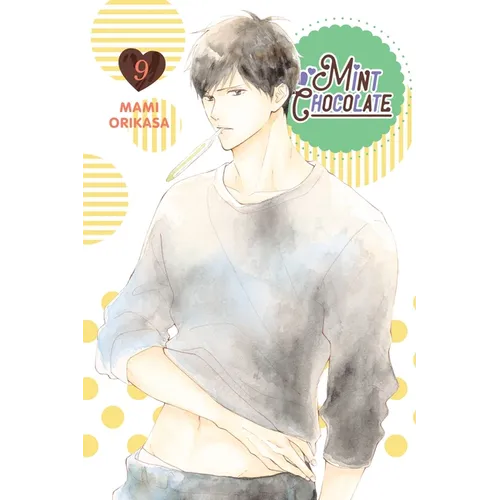 Mint Chocolate, Vol. 9: Volume 9 - Paperback