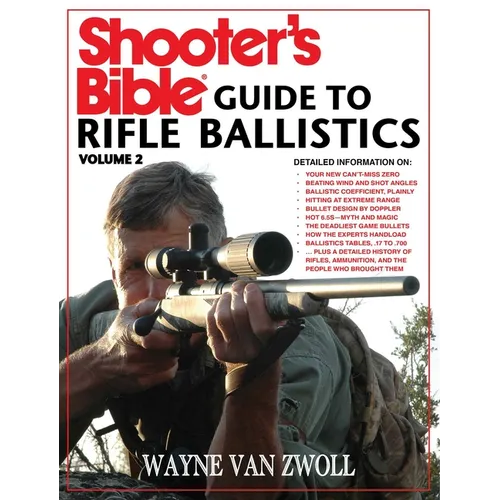 Shooter's Bible Guide to Rifle Ballistics: Second Edition - Paperback
