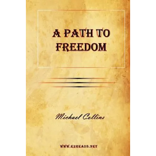 A Path to Freedom - Paperback