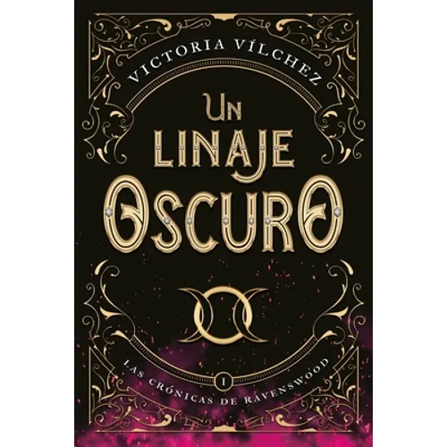 Un Linaje Oscuro (Las Crónicas de Ravenswood I) - Paperback