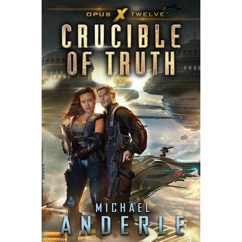 Crucible of Truth - Paperback
