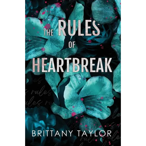 The Rules of Heartbreak - Paperback