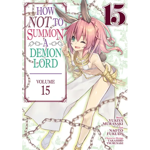How Not to Summon a Demon Lord (Manga) Vol. 15 - Paperback