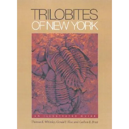 Trilobites of New York: Institutions and Social Conflict, 1946-1970 - Hardcover