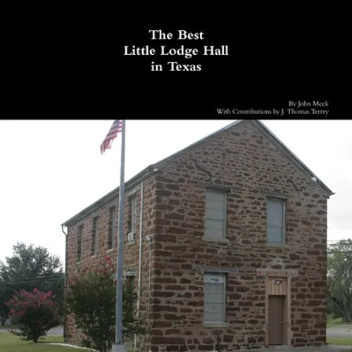 The Best Little Lodge Hall in Texas - Paperback