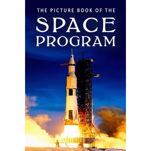 The Picture Book of the Space Program - Paperback