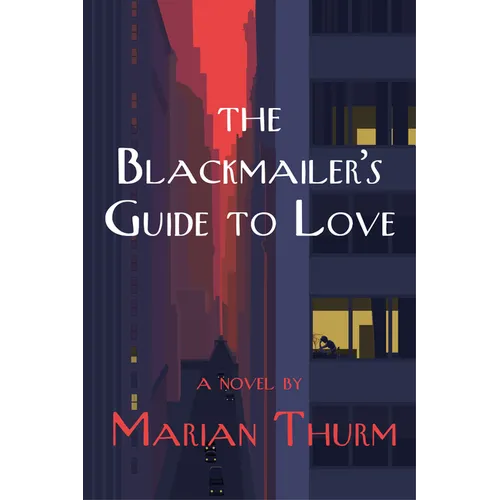 Blackmailer's Guide to Love a Novel - Paperback