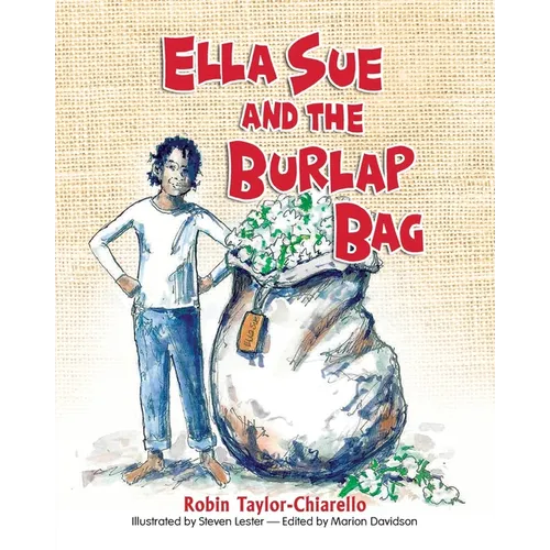 Ella Sue and the Burlap Bag - Paperback
