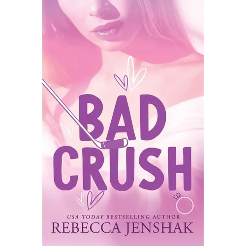 Bad Crush - Paperback