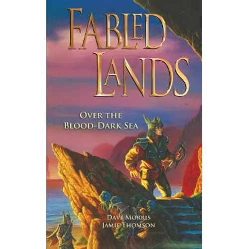 Fabled Lands: Over the Blood-Dark Sea - Paperback