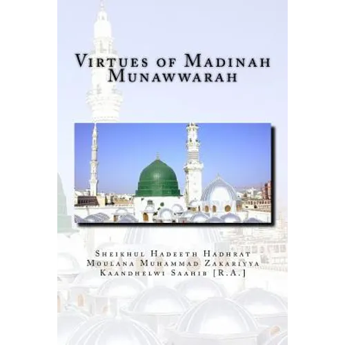 Virtues of Madinah Munawwarah - Paperback