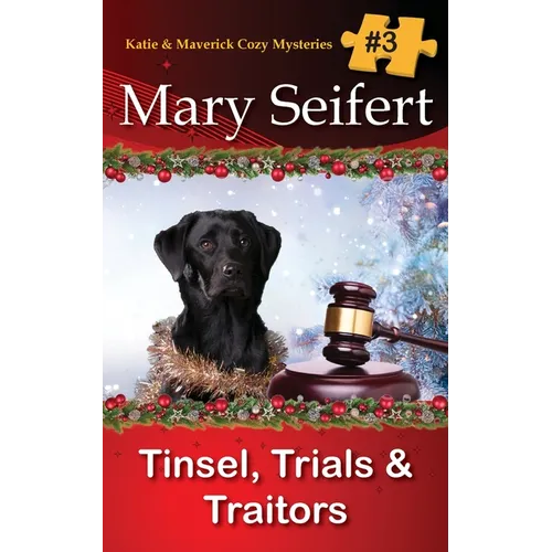 Tinsel, Trials, & Traitors - Paperback