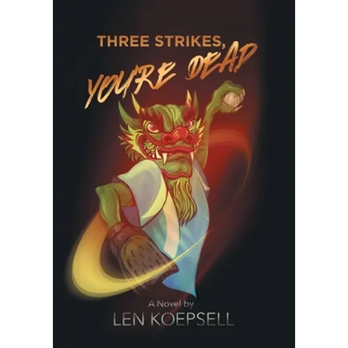 Three Strikes, You're Dead - Hardcover