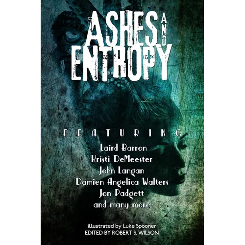 Ashes and Entropy - Paperback