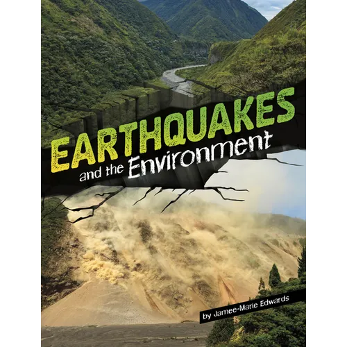 Earthquakes and the Environment - Hardcover