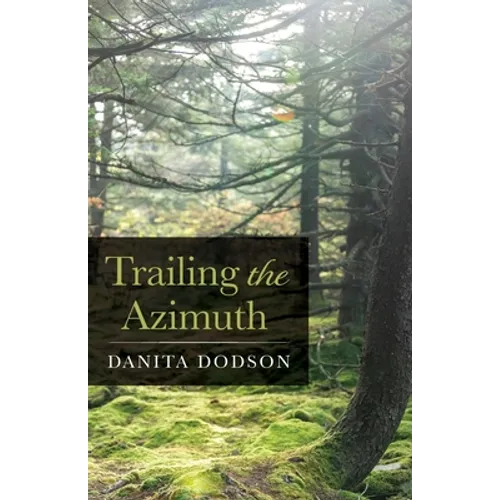 Trailing the Azimuth - Paperback