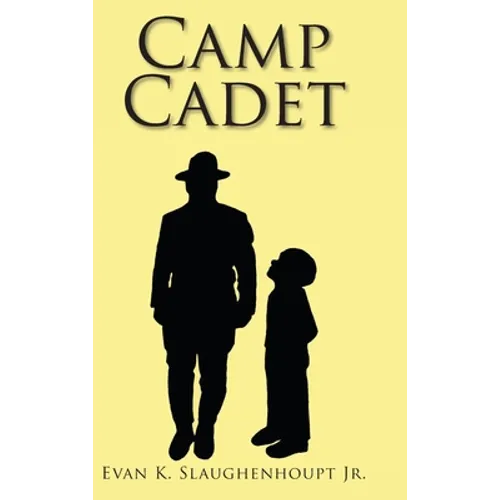 Camp Cadet - Hardcover