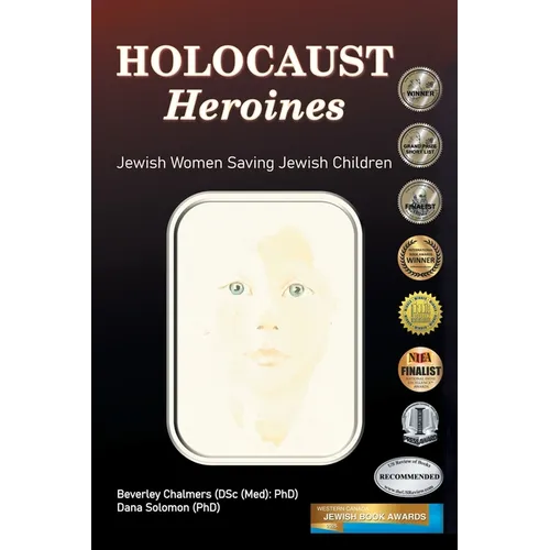 Holocaust Heroines: Jewish Women Saving Jewish Children - Paperback