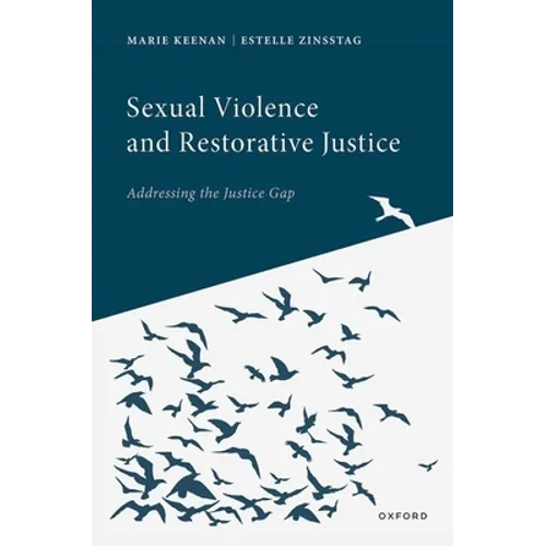 Sexual Violence and Restorative Justice - Hardcover