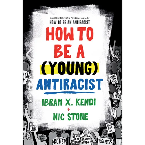 How to Be a (Young) Antiracist - Library Binding