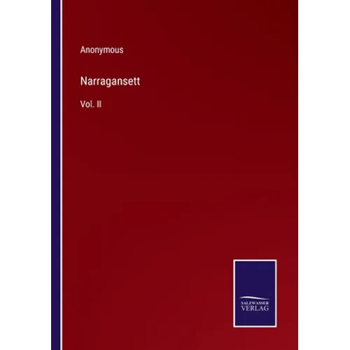 Narragansett: Vol. II - Paperback