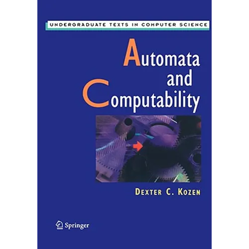 Automata and Computability - Hardcover