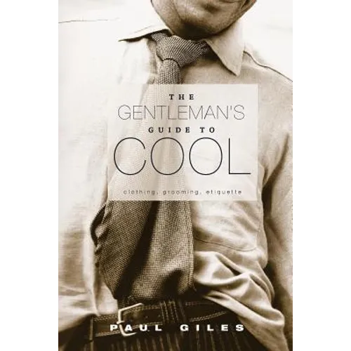 The Gentleman's Guide to Cool - Paperback