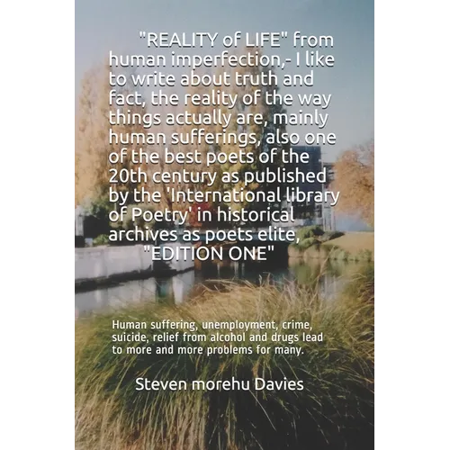 REALITY OF LIFE from human imperfection, - I like to write about truth and fact, also I am one of the best poets and poems of the 20th century,: Human - Paperback