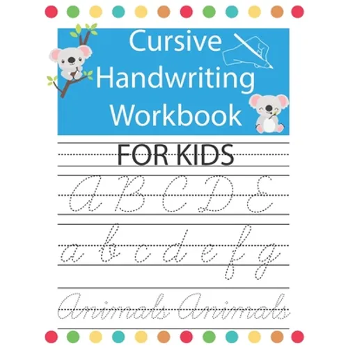 Cursive Handwriting Workbook For Kids: Tracing Cursive handwriting Alphabet letters workbook for Kids & Beginners, practice writing book for kids, ove - Paperback