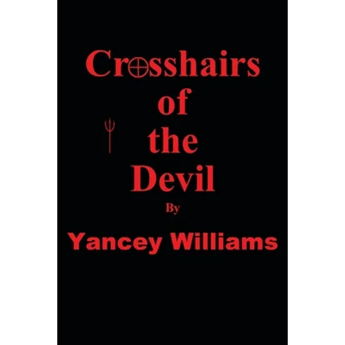 Crosshairs of the Devil - Paperback
