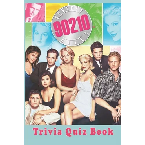 Beverly Hills, 90210: Trivia Quiz Book - Paperback
