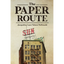 The Paper Route - Paperback